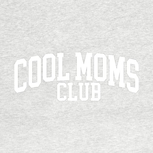 Cool Moms Club by Taylor Thompson Art